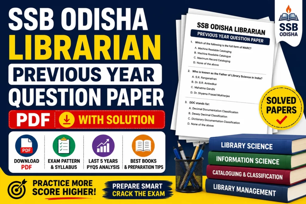 SSB Odisha Librarian Previous Year Question Paper PDF – Download with Solution