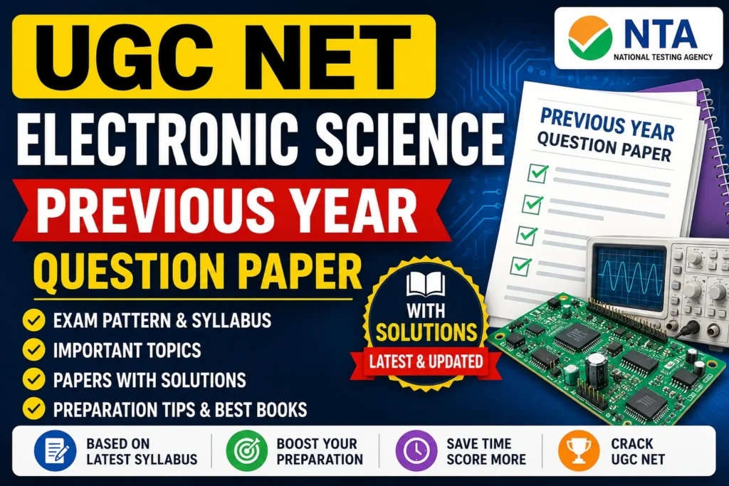 UGC NET Electronic Science Previous Year Question Paper