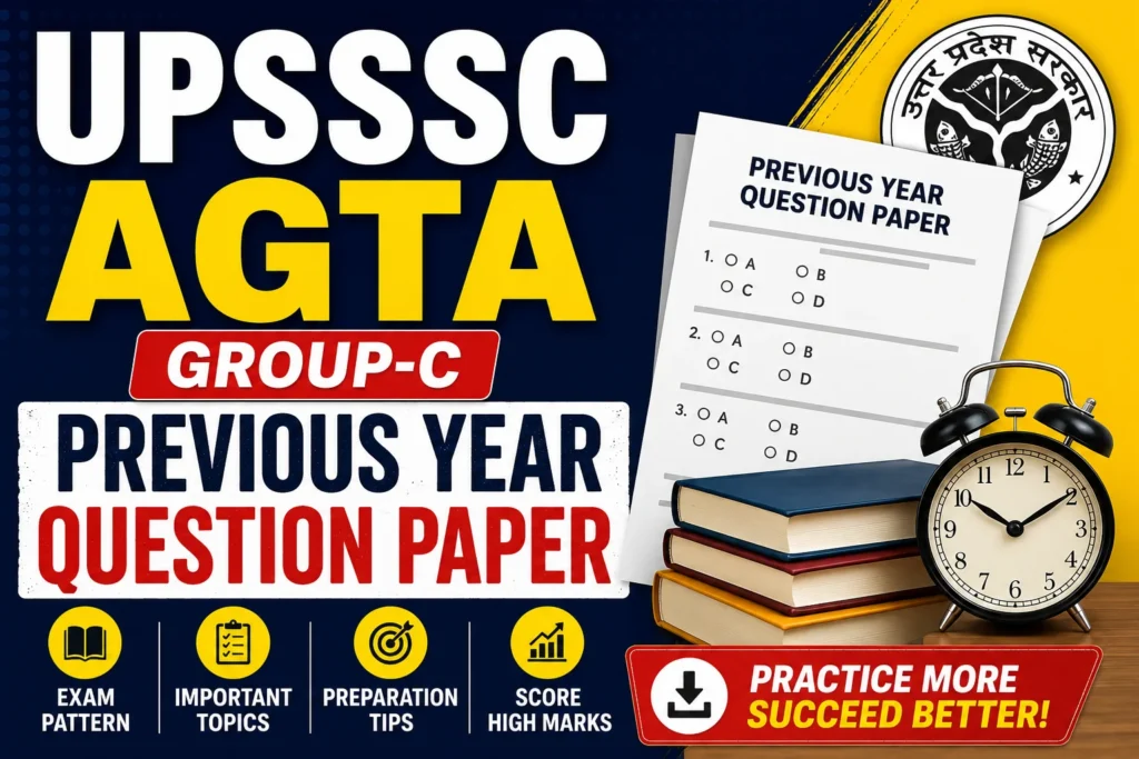 UPSSSC AGTA Group-C Previous Year Question Paper: Download PDF