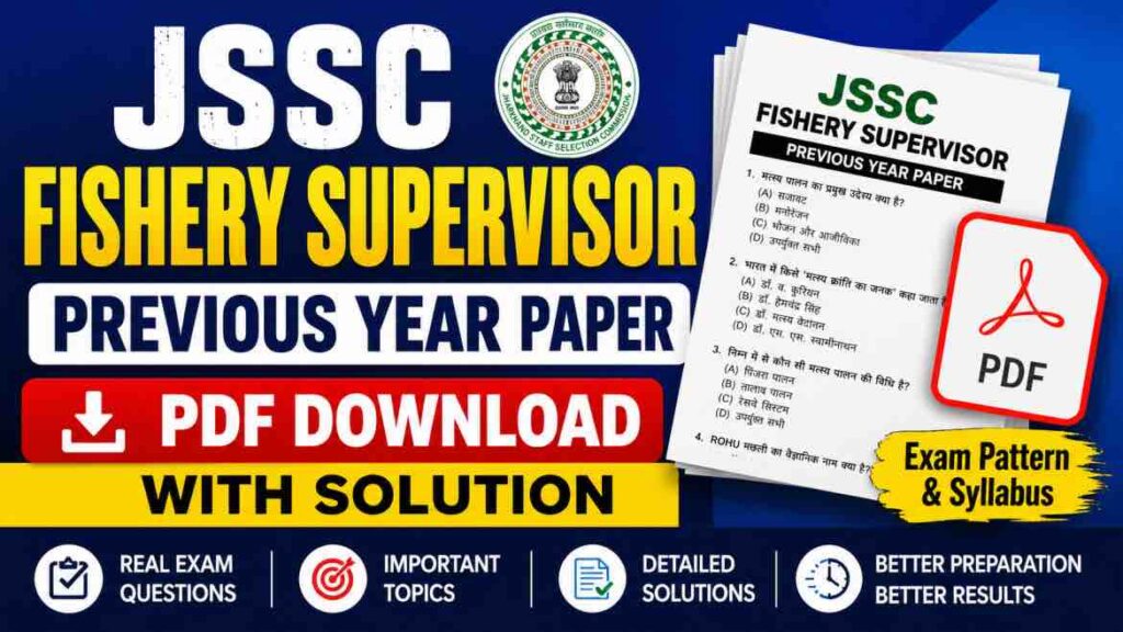 JSSC Fishery Supervisor Previous Year Paper-
