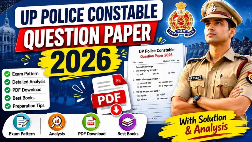 UP Police Constable Question Paper 2026 – Download PDF with Solution