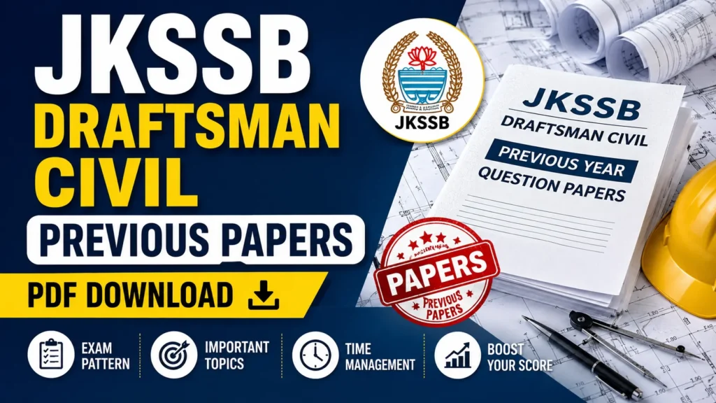 JKSSB Draftsman Civil Previous Papers – Download PDF