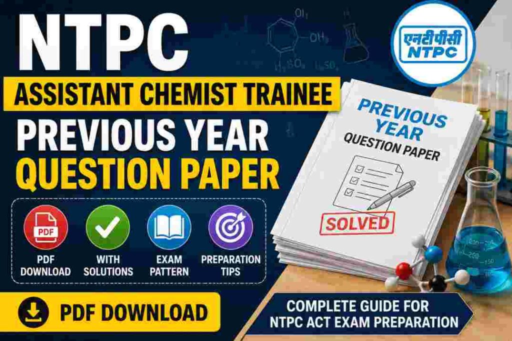 NTPC Assistant Chemist Trainee Previous Year Question Paper