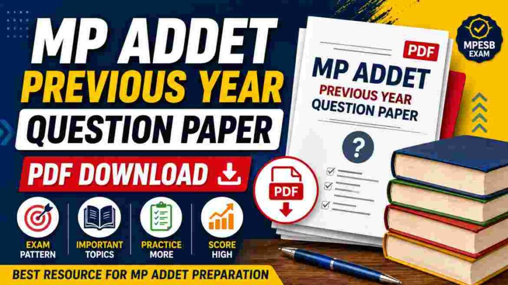 MP ADDET Previous Year Question Paper PDF Download