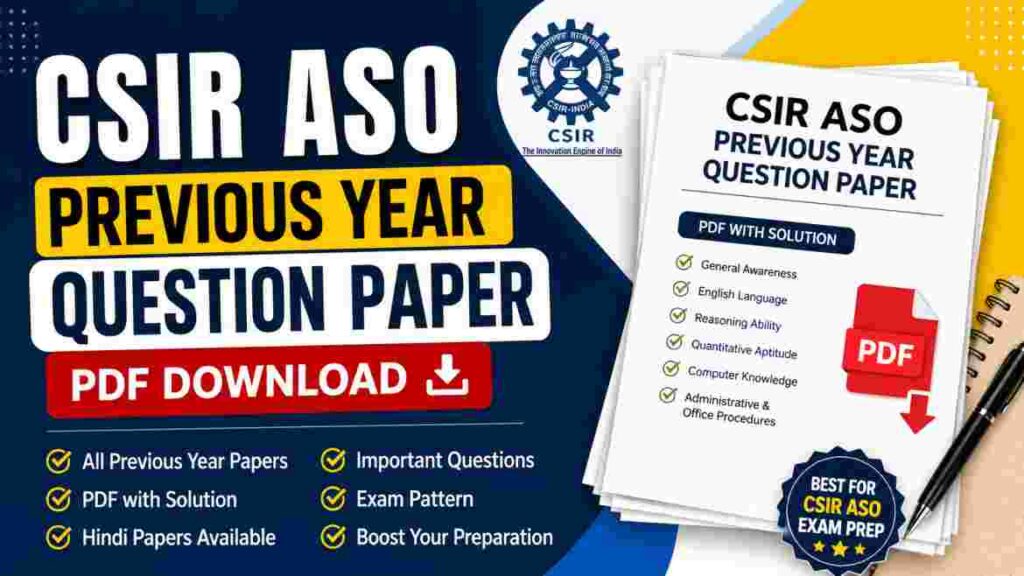 CSIR ASO Previous Year Question Paper