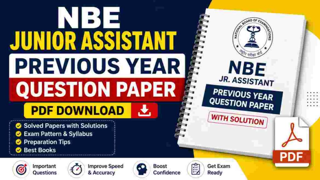 NBE Junior Assistant Previous Year Question Paper