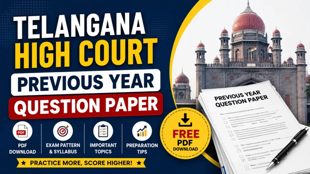 Telangana High Court Previous Year Question Paper – Download PDF