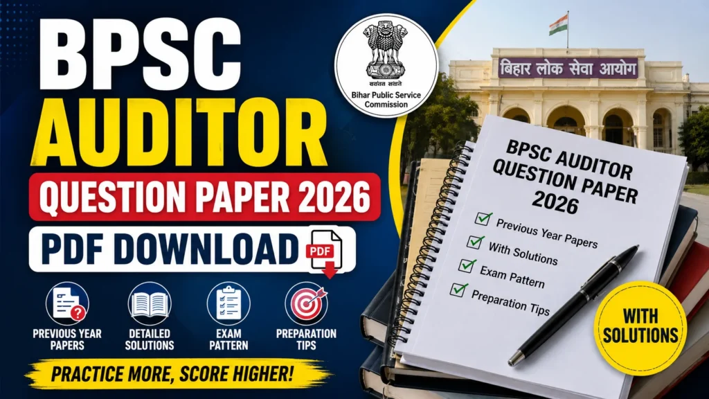 BPSC Auditor Question Paper 2026 PDF Download: