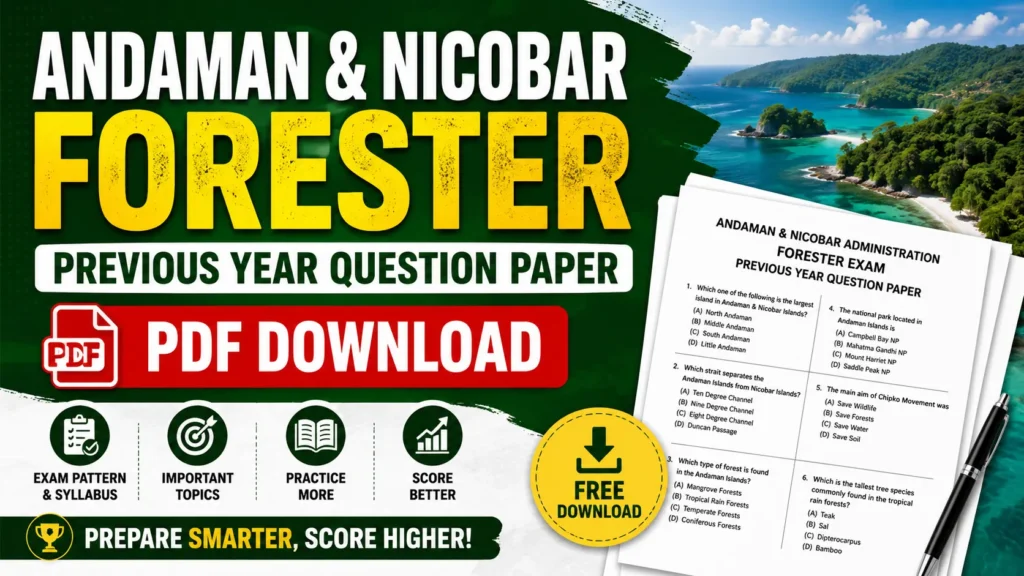 Andaman & Nicobar Forester Previous Year Question Paper PDF Download