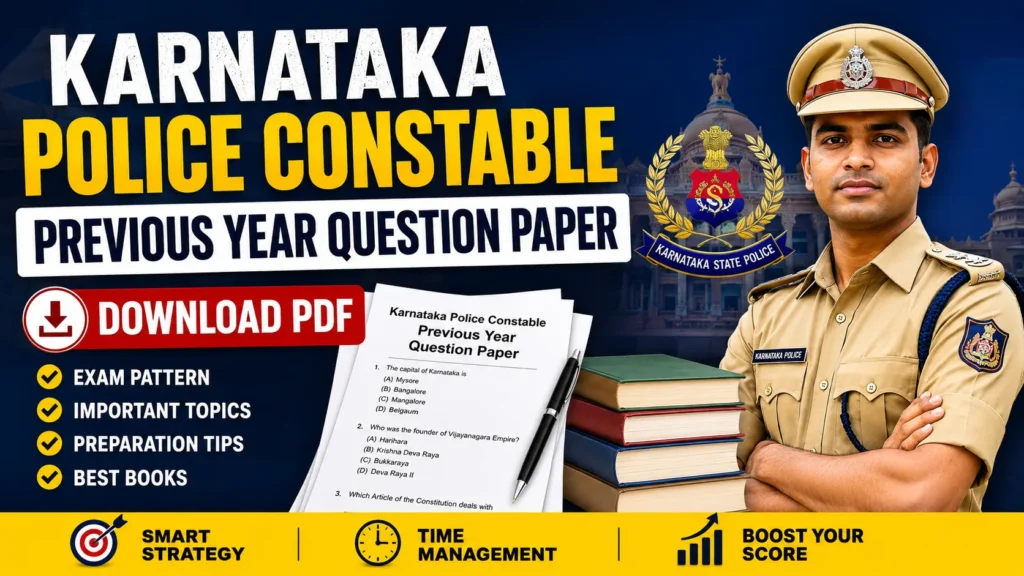 Karnataka Police Constable Previous Year Question Paper – Download PDF