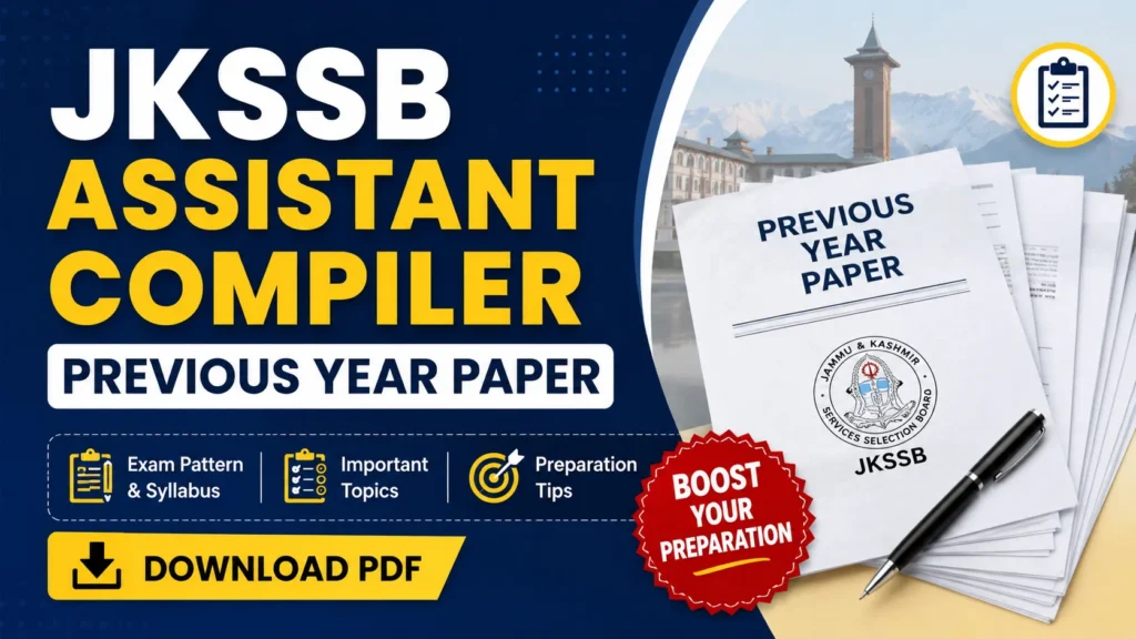 JKSSB Assistant Compiler Previous Year Paper – Download PDF