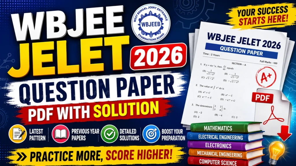 WBJEE JELET Question Paper 2026 PDF with Solution – Download