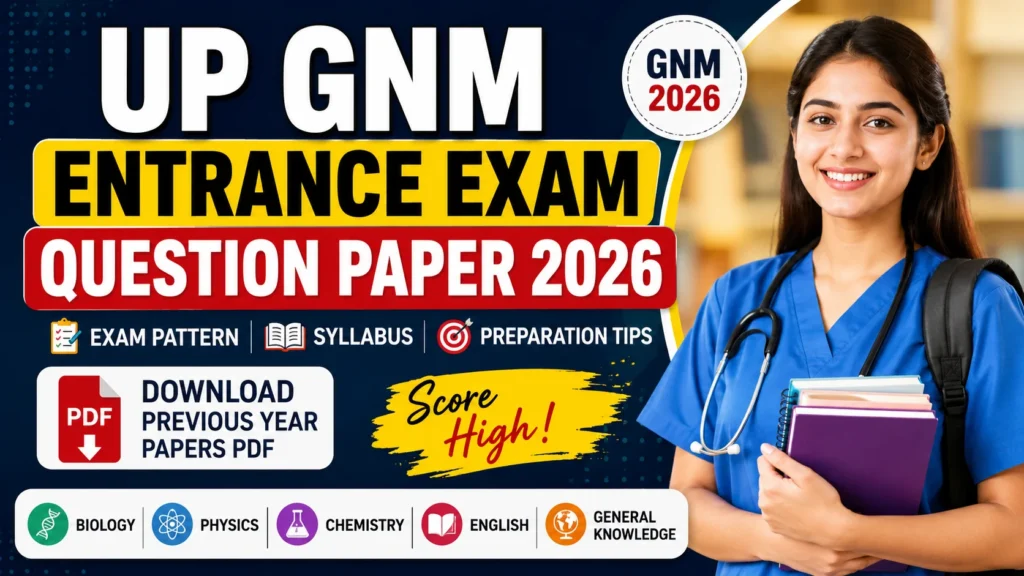 UP GNM Entrance Exam Question Paper 2026