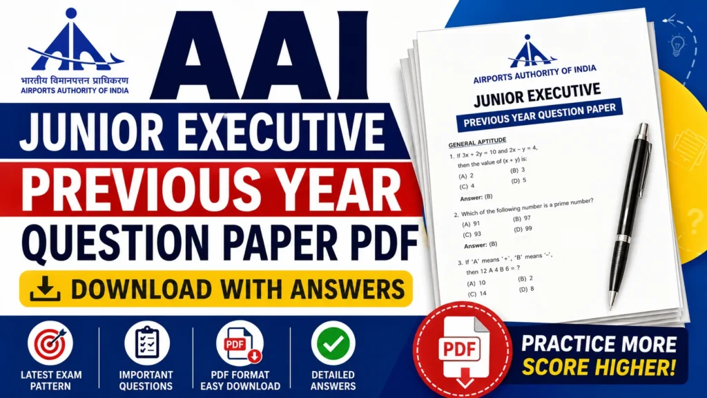 AAI Junior Executive Previous Year Question Paper PDF