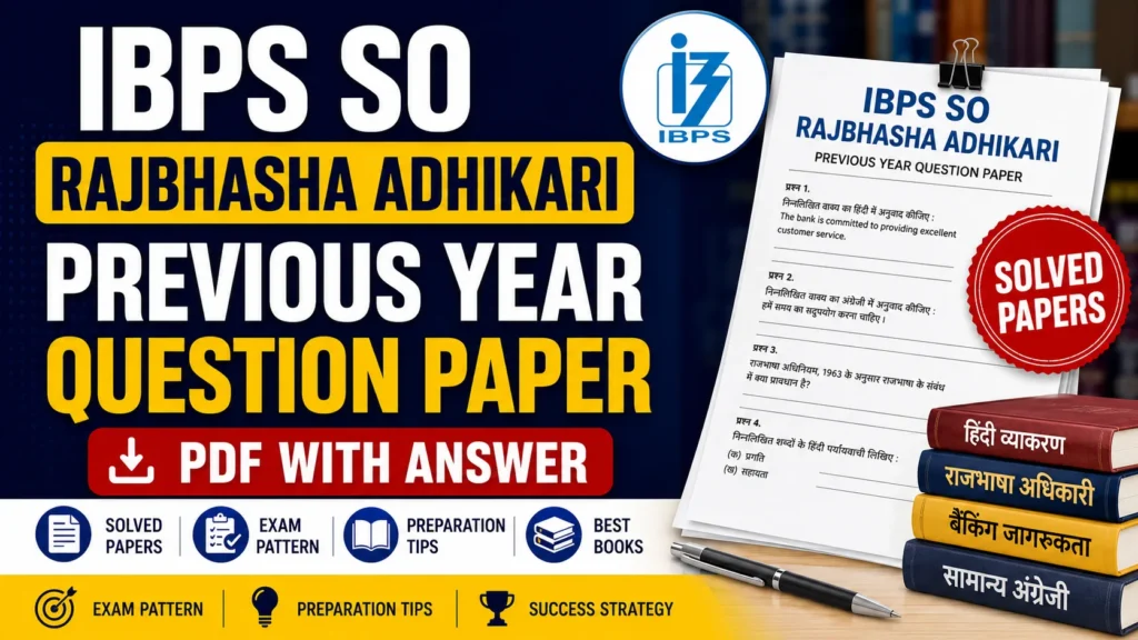 IBPS SO Rajbhasha Adhikari Previous Year Question Paper