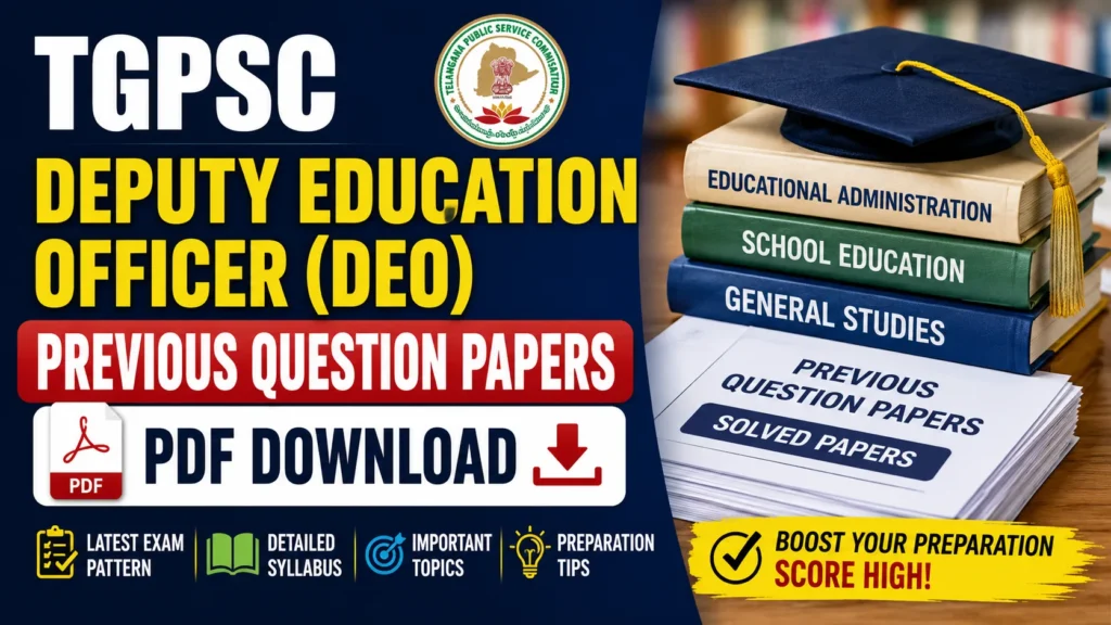 TGPSC Deputy Education Officer Previous Question Papers