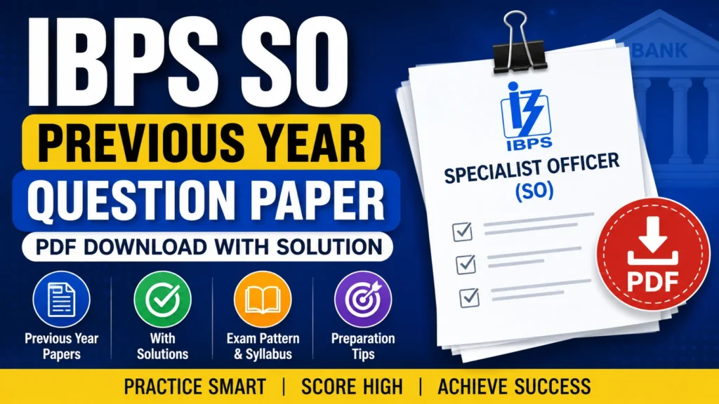 IBPS SO Previous Year Question Paper