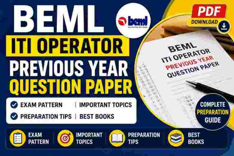 BEML ITI Operator Previous Year Question Paper