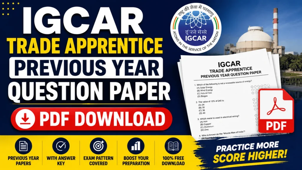 IGCAR Trade Apprentice Previous Year Question Paper