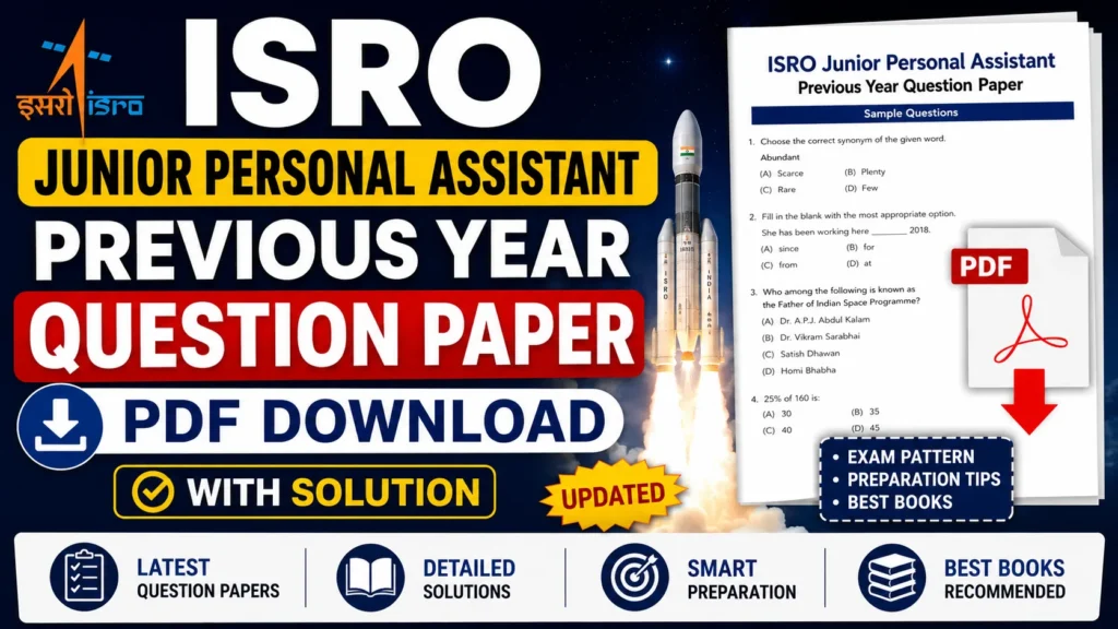 ISRO Junior Personal Assistant Previous Year Question Paper