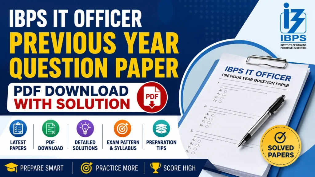 IBPS IT Officer Previous Year Question Paper