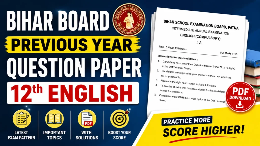 Bihar Board Previous Year Question Paper 12th English