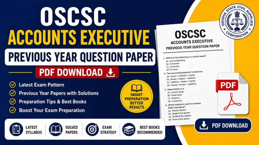 OSCSC Accounts Executive Previous Year Question Paper