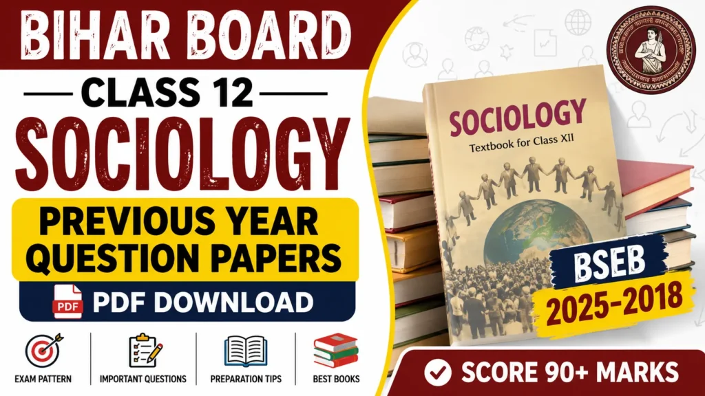 Bihar Board Previous Year Question Paper 12th Sociology