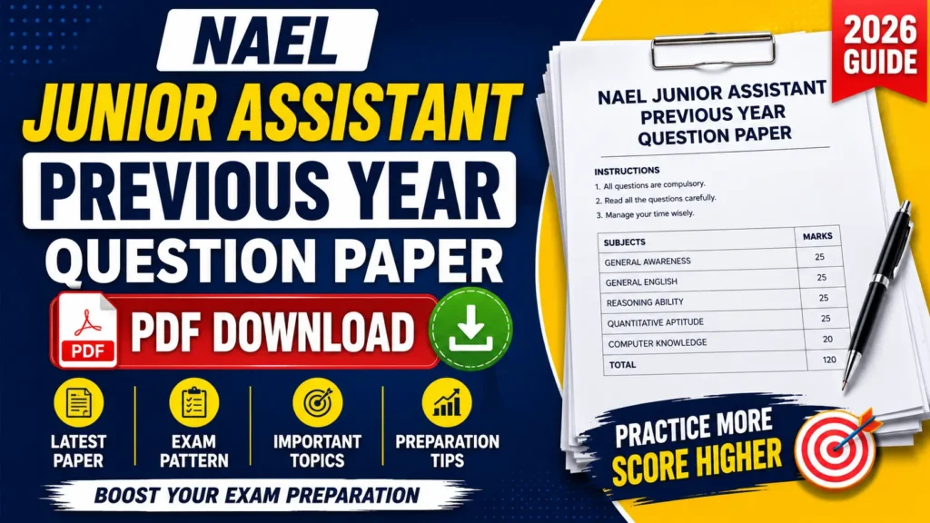 NAEL Junior Assistant Previous Year Question Paper