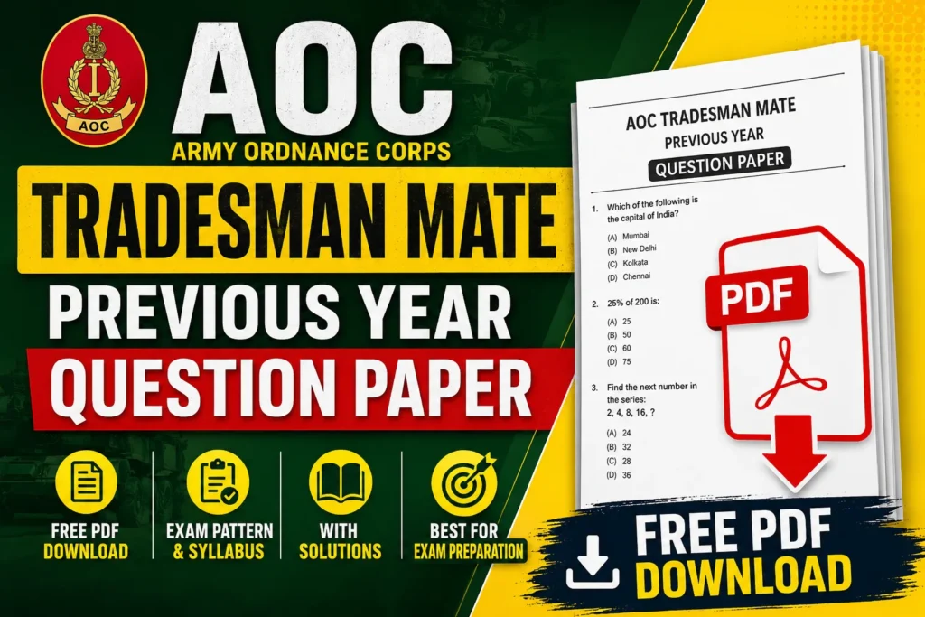 AOC Tradesman Mate Previous Year Question Paper PDF – Free PDF Download