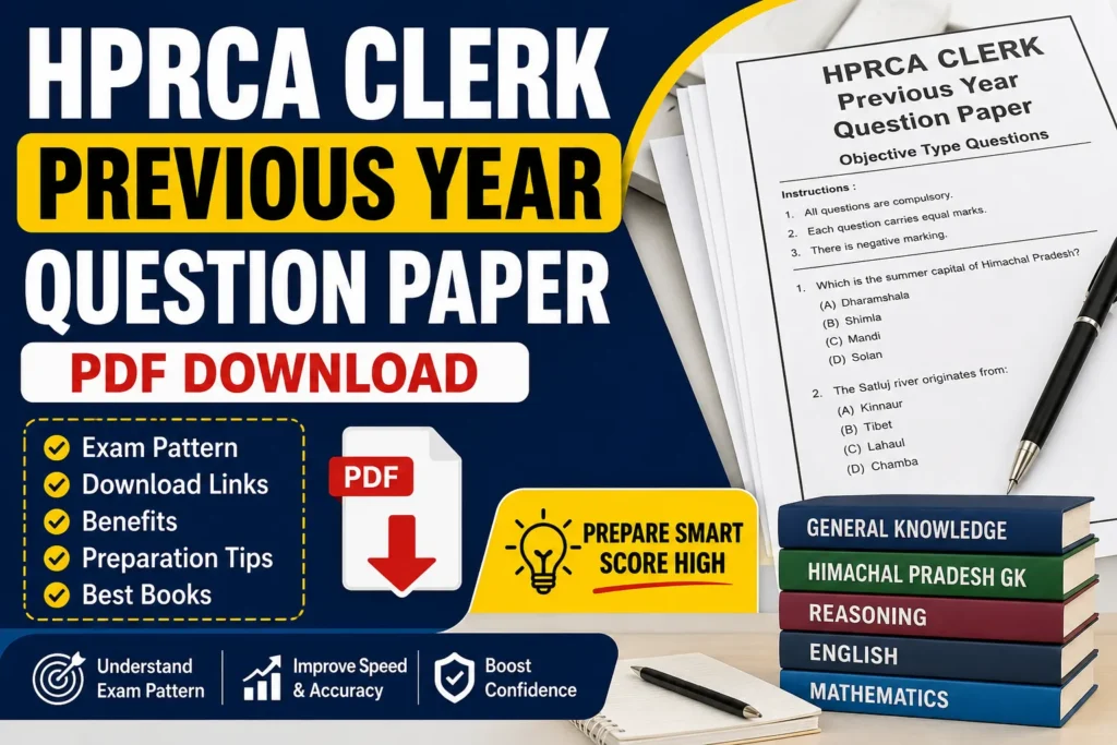 HPRCA Clerk Previous Year Question Paper – PDF Download