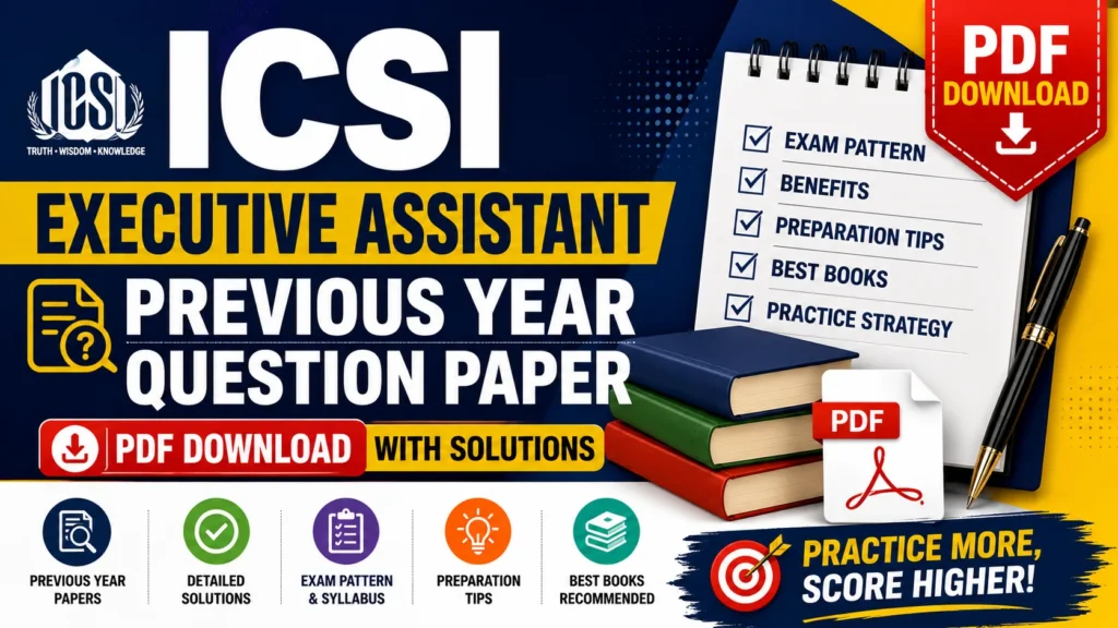 ICSI Executive Assistant Previous Year Question Paper