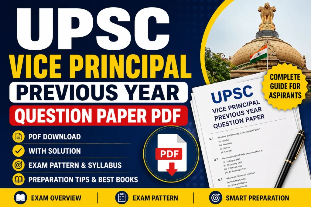 UPSC Vice Principal Previous Year Question Paper PDF Download