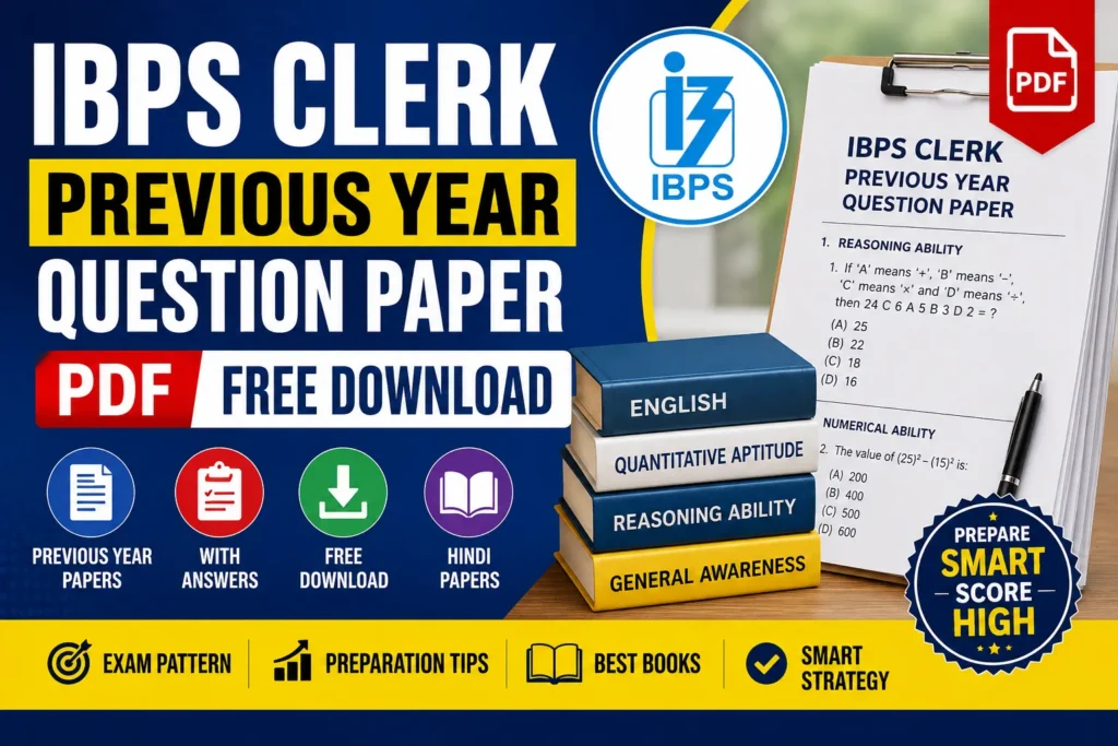 IBPS Clerk Previous Year Question Paper- PDF Free Download