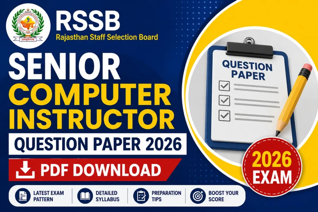 RSSB Senior Computer Instructor Question Paper 2026 PDF