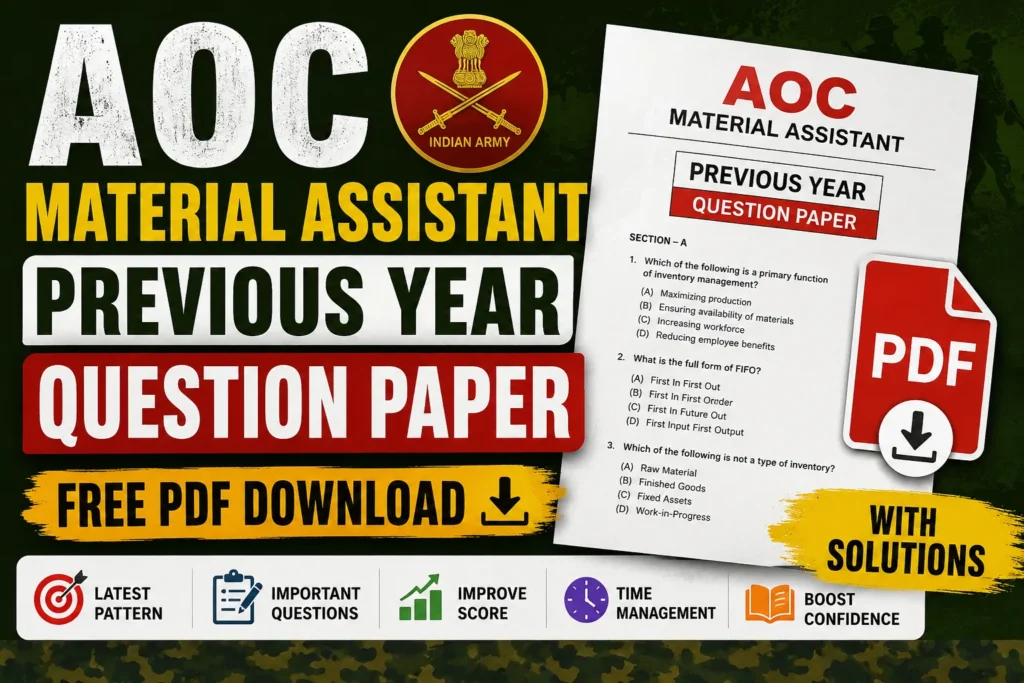 AOC Material Assistant Previous Year Question Paper – Free PDF Download