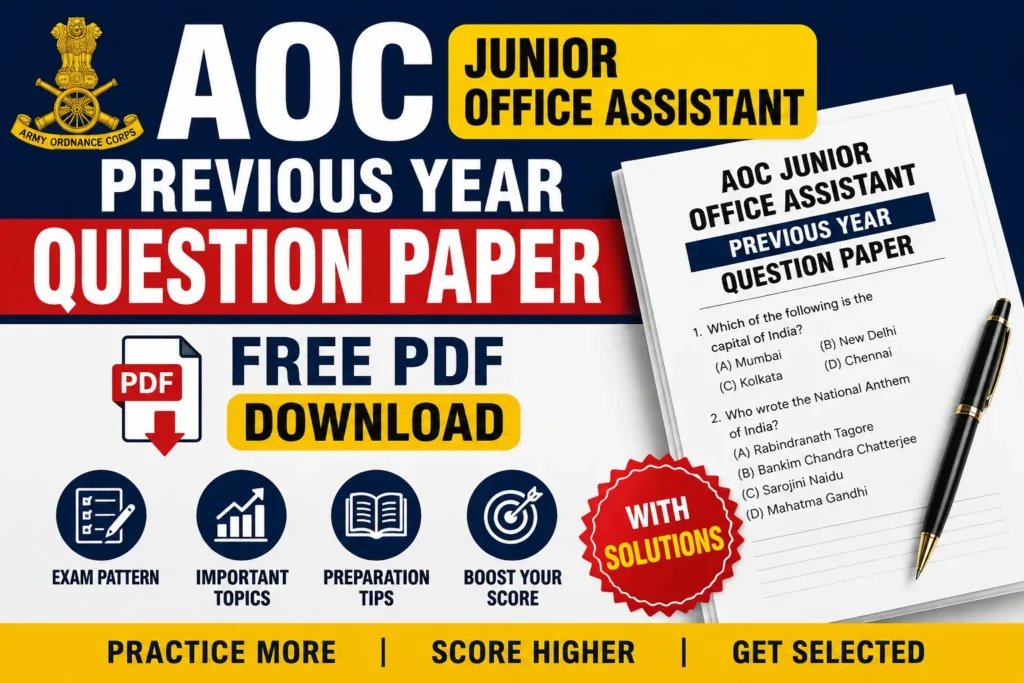 AOC Junior Office Assistant Previous Year Question Paper – Free PDF Download