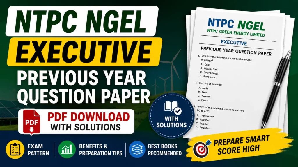 NTPC NGEL Executive Previous Year Question Paper