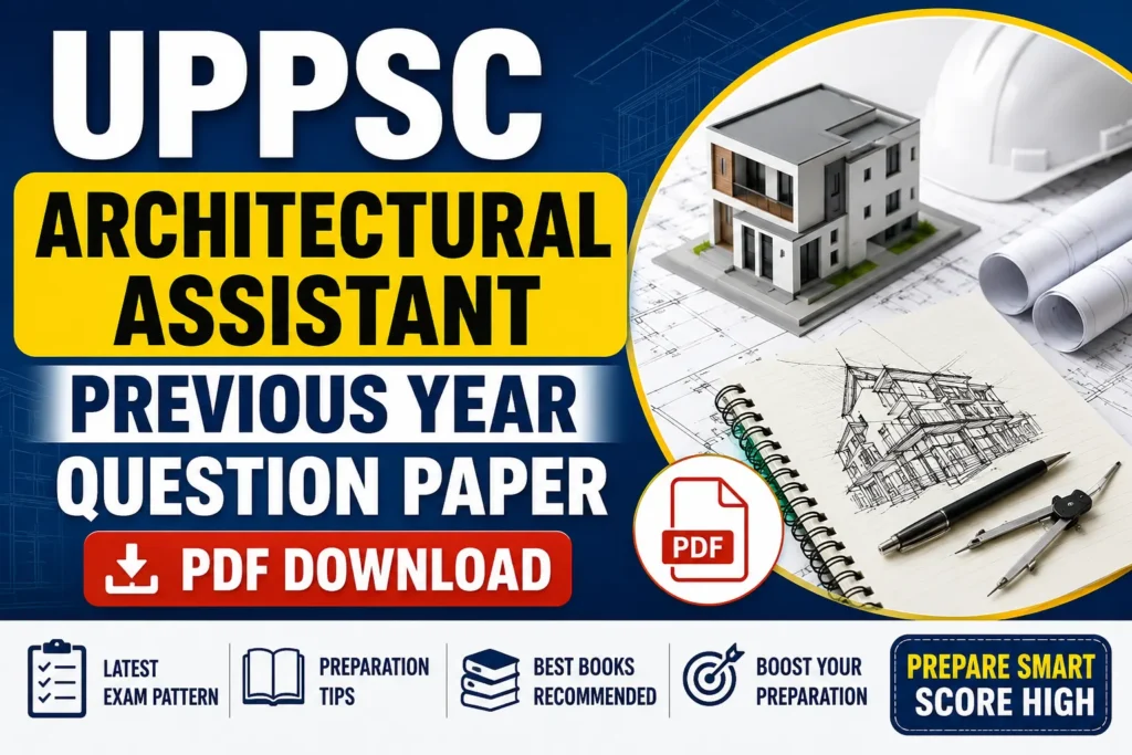 UPPSC Architectural Assistant Previous Year Question Paper