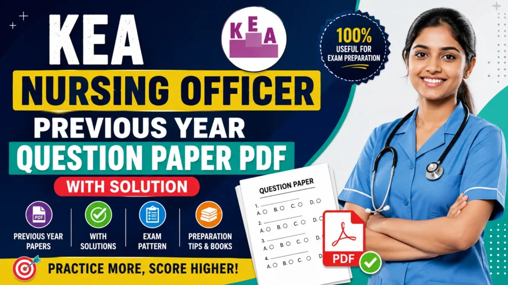 KEA Nursing Officer Previous Year Question Paper