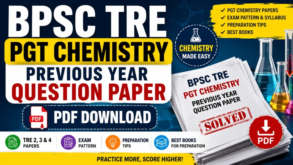 BPSC TRE PGT Chemistry Previous Year Question Paper