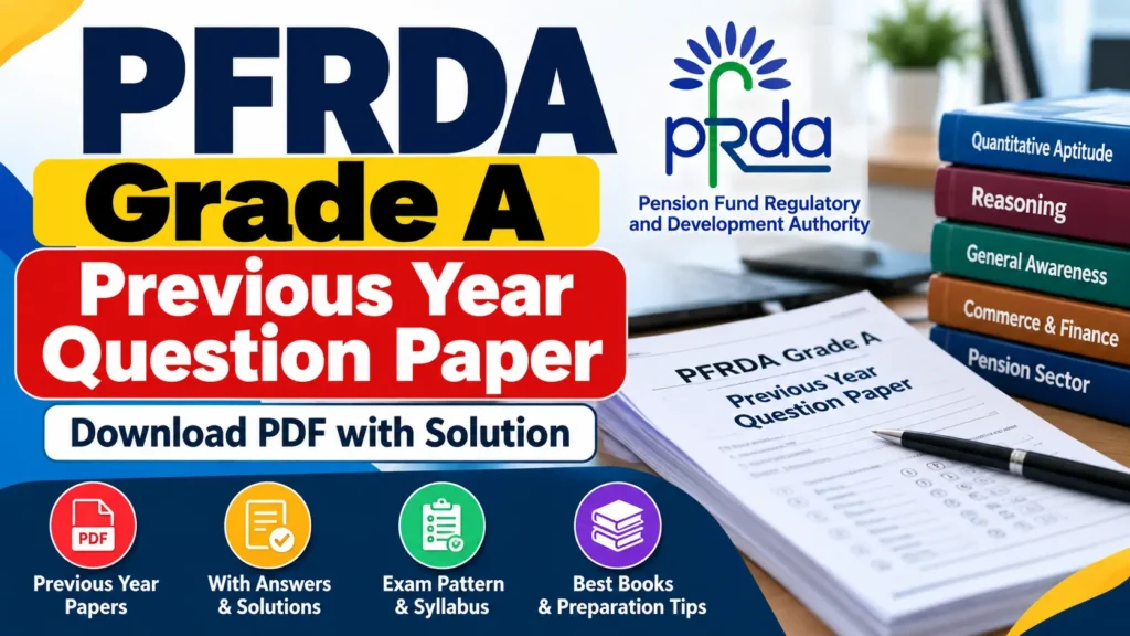 PFRDA Grade A Previous Year Question Paper
