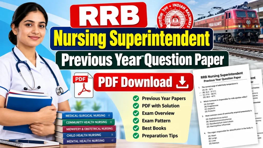 RRB Nursing Superintendent Previous Year Question Paper