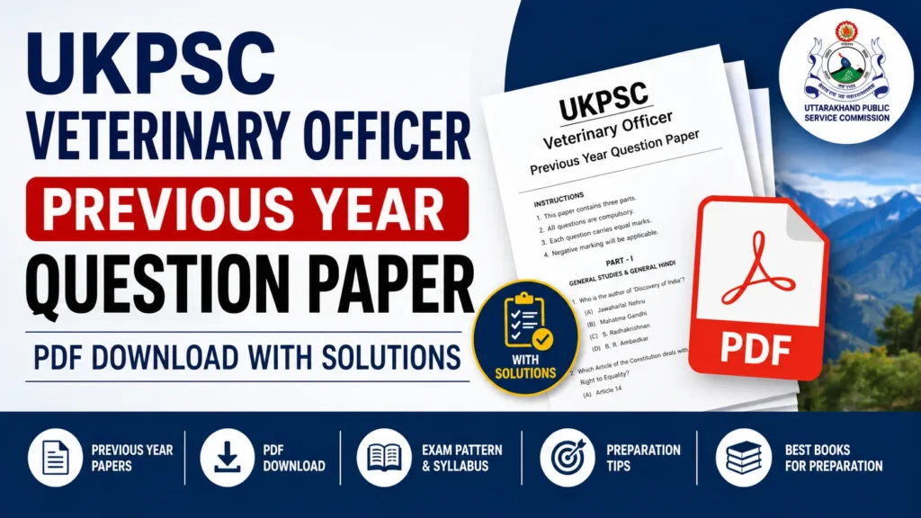 UKPSC Veterinary Officer Previous Year Question Paper