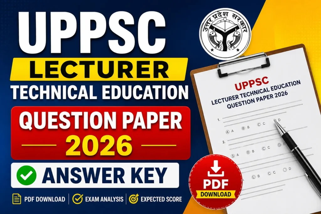 UPPSC Lecturer Technical Education Question Paper 2026