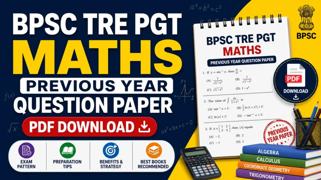 BPSC TRE PGT Maths Previous Year Question Paper
