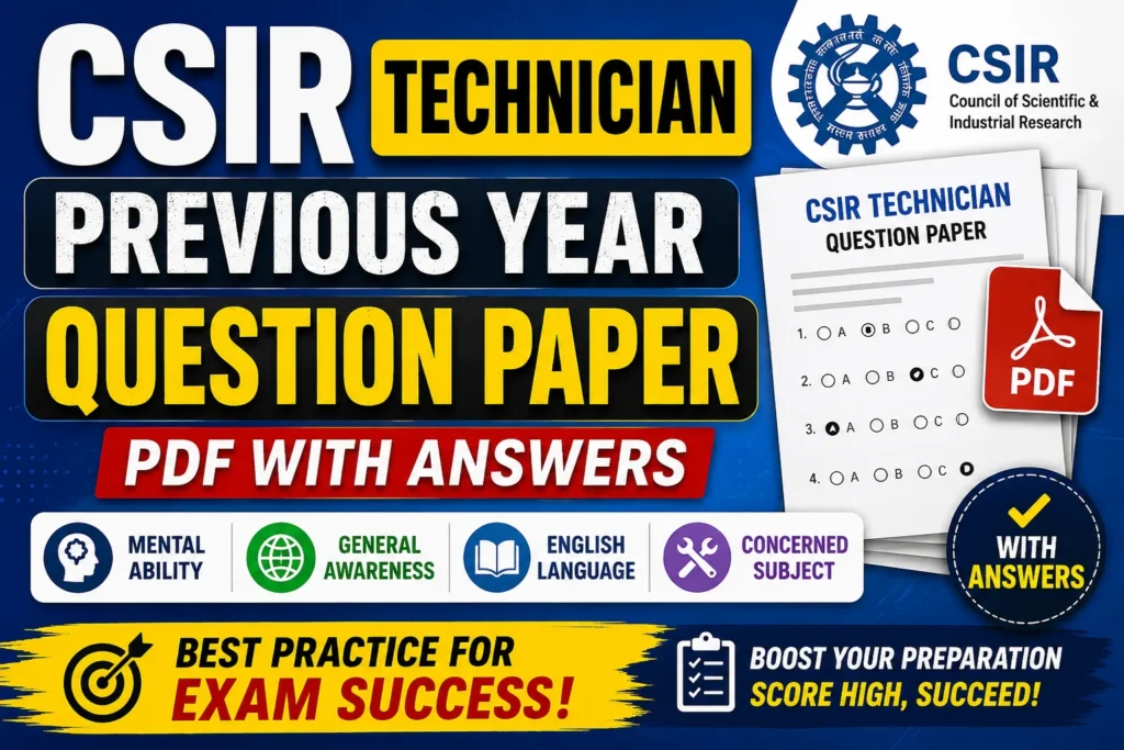 CSIR Technician Previous Year Question Paper