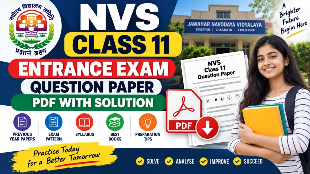 NVS Class 11 Entrance Exam Question Paper