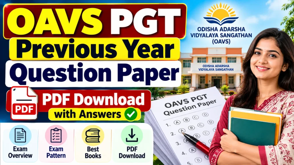 OAVS PGT Previous Year Question Paper