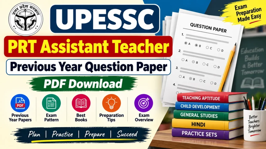 UPESSC PRT Assistant Teacher Previous Year Question Paper